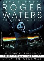 Roger Waters - This Is Not A Drill - Live From Prague