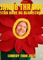 Jakob Thrane - Står bare og blomstrer - tour 2027